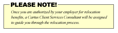 Confirm with your employer's Human Resources department authorization to receive relocation benefits.